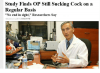 study-finds-op-still-sucking-cock-on-a-regular-basis-22750859.png